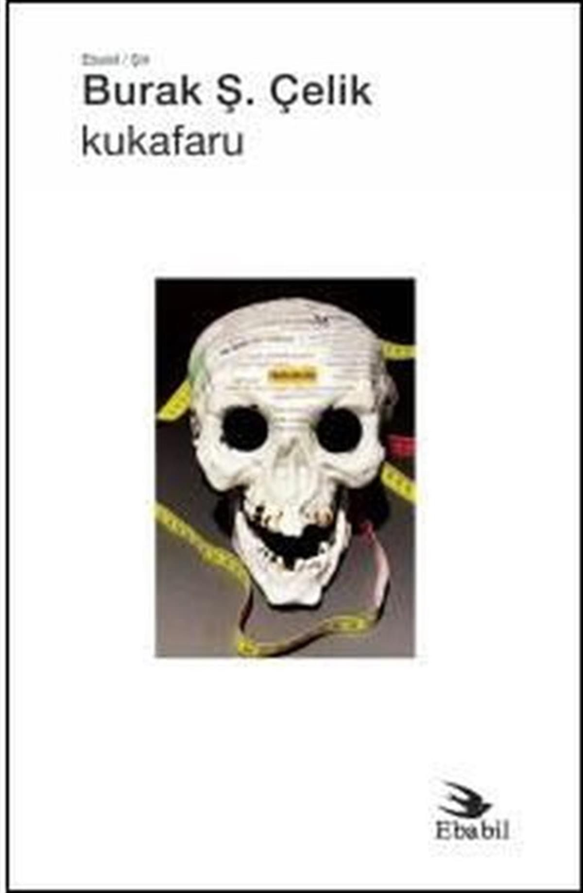 Burak Ş. ÇelikTürk ŞiiriKukafaru