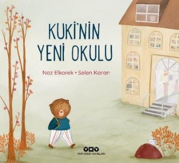 Naz ElkorekEgitim Etkinlik KitaplariKuki'nin Yeni Okulu