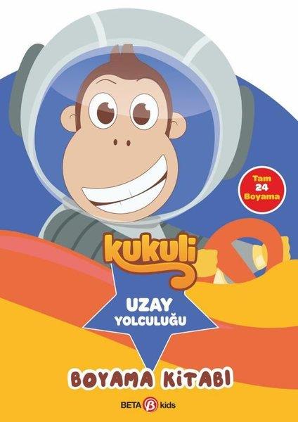 KolektifEgitim Etkinlik KitaplariKukuli - Uzay Yolculuğu - Boyama Kitabı