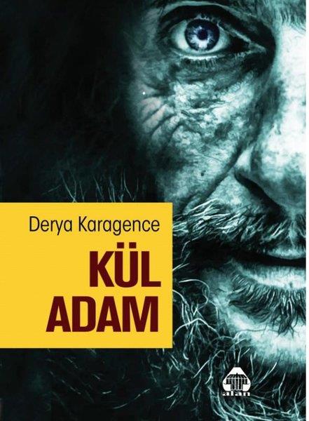 Derya KaragenceTürkiye RomanKül Adam