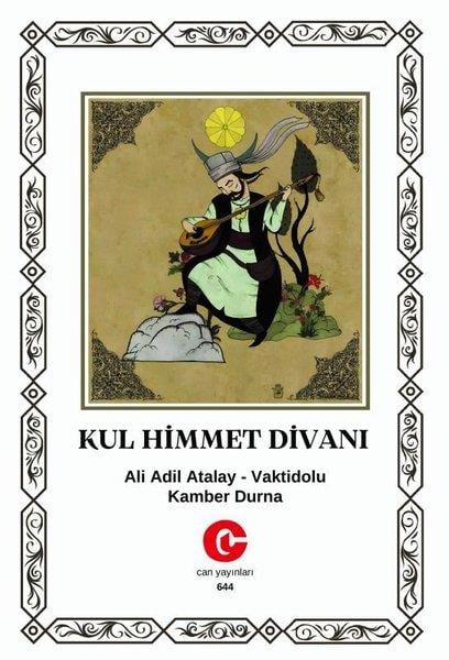 Ali Adil Atalay VaktidoluTürk ŞiiriKul Himmet Divanı