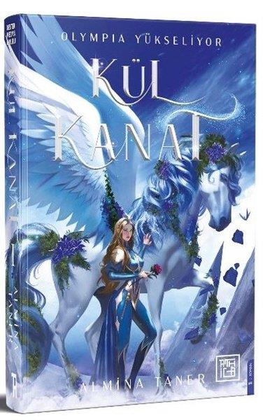 Almina TanerFantastik Kitaplar & Fantastik RomanlarKül Kanat - Olympia Yükseliyor