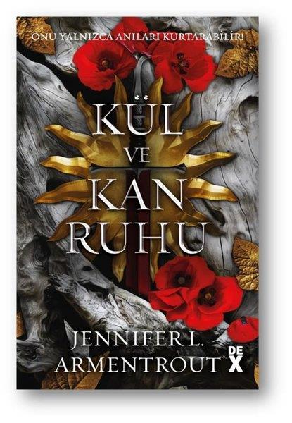 Jennifer L. ArmentroutFantastik Kitaplar & Fantastik RomanlarKül ve Kan Ruhu - Kan ve Kül 5