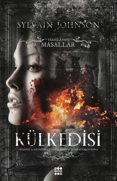 Sylvain JohnsonKorku Kitapları & Gerilim KitaplarıKülkedisi - Yasaklanmış Masallar