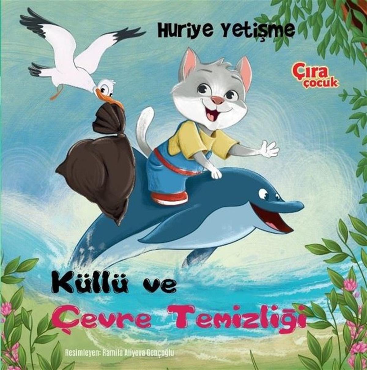 Huriye YetişmeEgitim Etkinlik KitaplariKüllü ve Çevre Temizliği