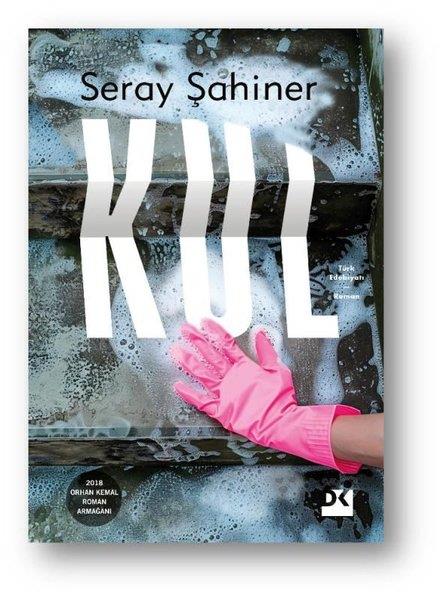 Seray ŞahinerTürk RomaniKul