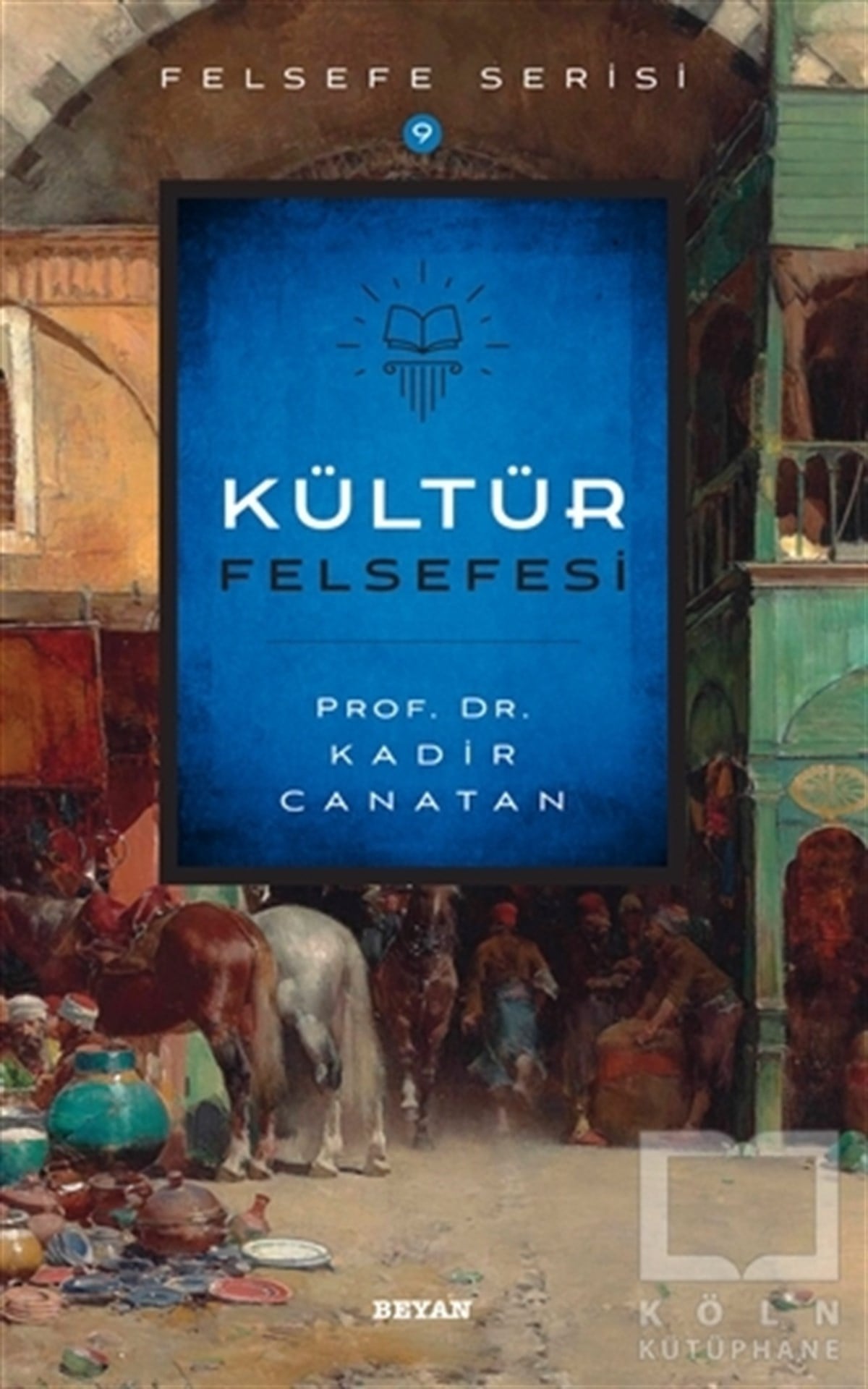 Kadir CanatanDiğerKültür Felsefesi
