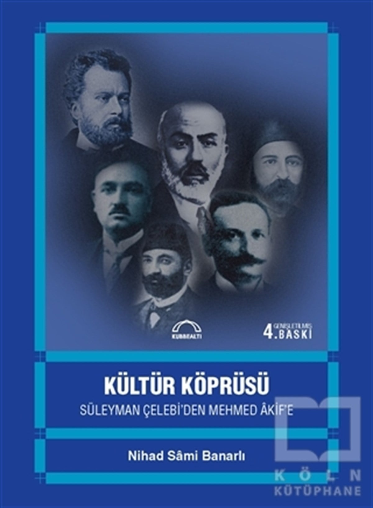 Nihad Sami BanarlıDenemeKültür Köprüsü