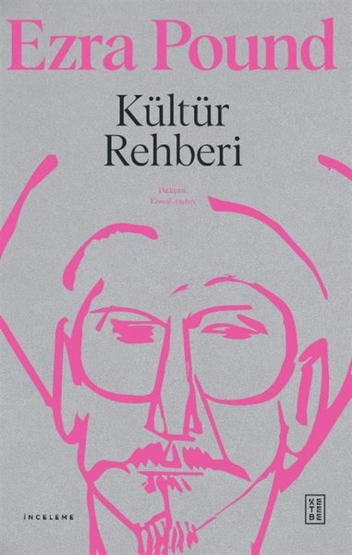 Ezra PoundEleştiri & Kuram & İnceleme KitaplarıKültür Rehberi