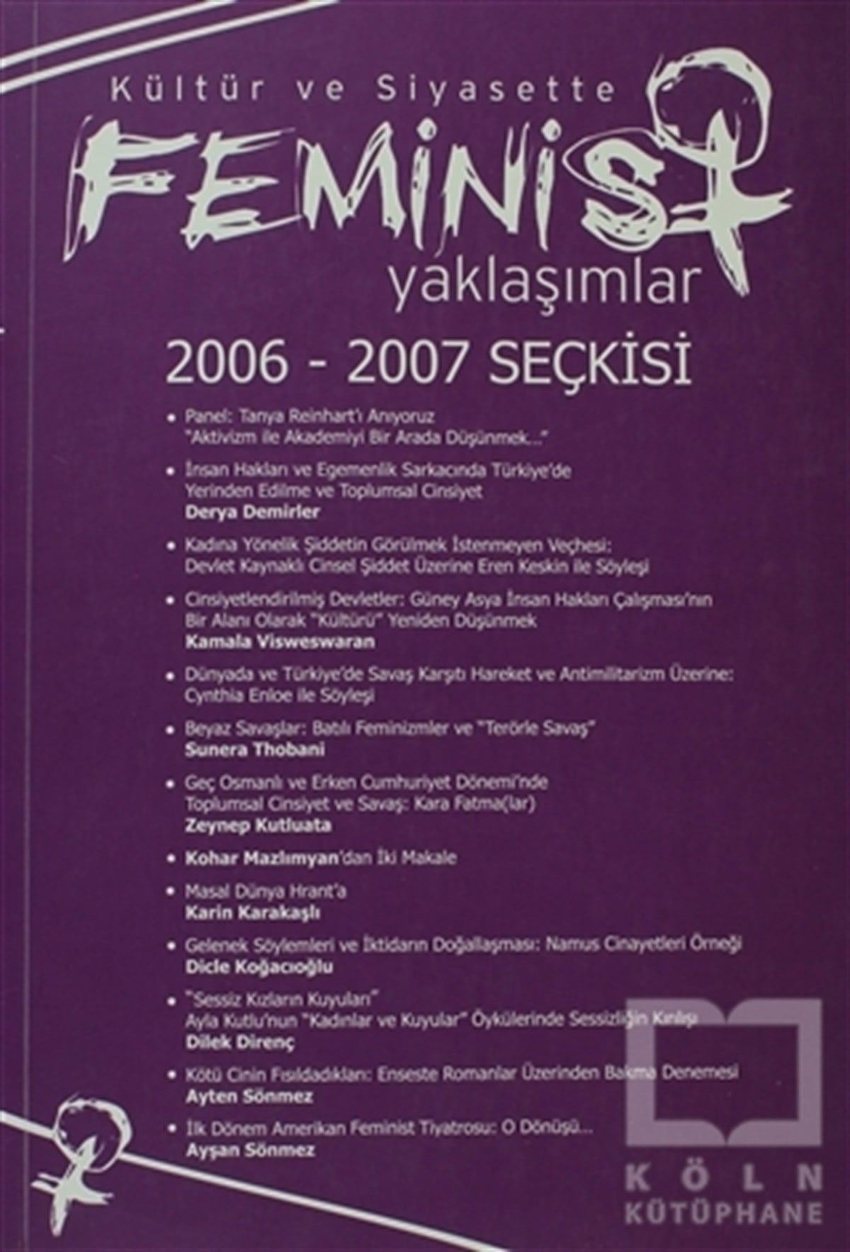 KolektifDiğerKültür ve Siyasette Feminist Yaklaşımlar 2006 - 2007 Seçkisi