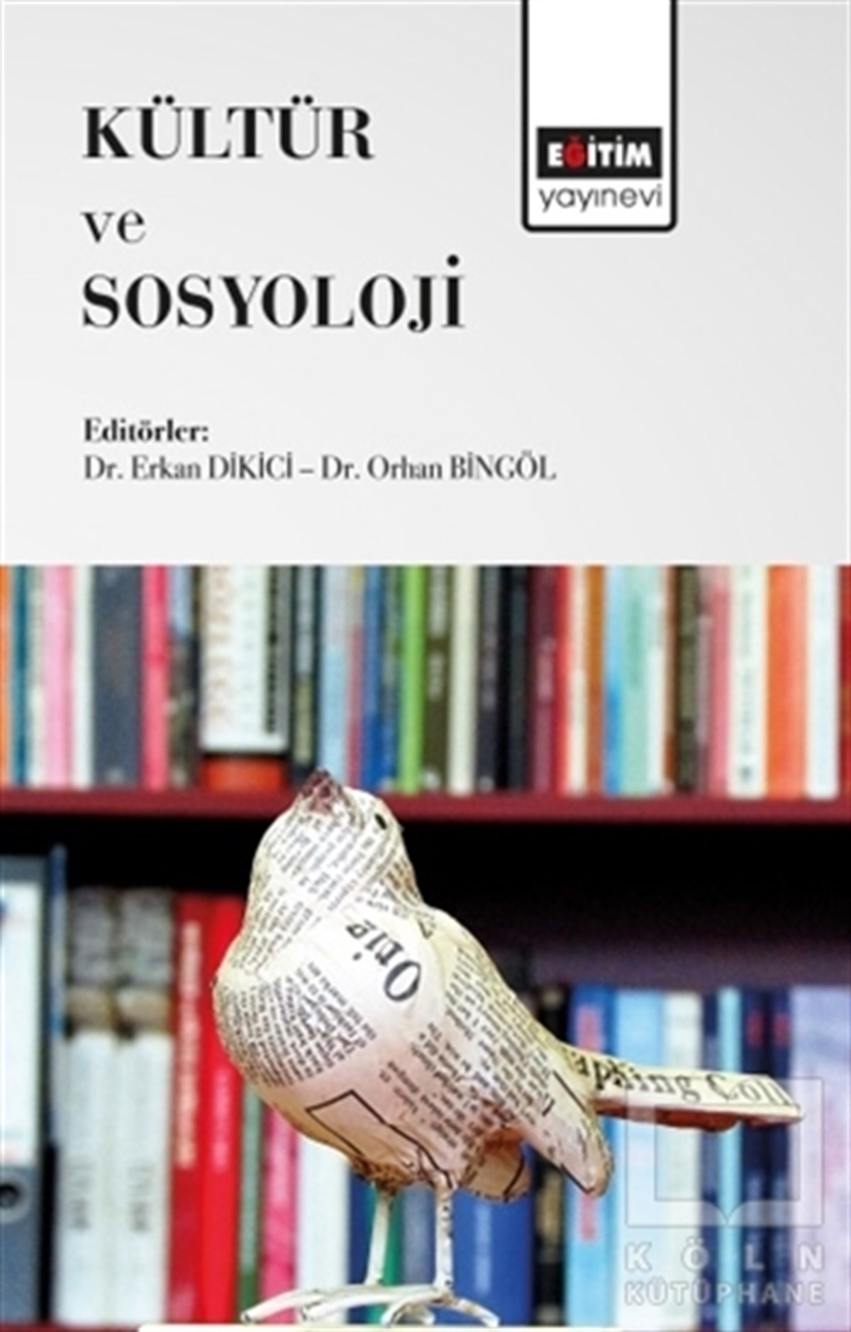 Orhan BingölKültürKültür ve Sosyoloji