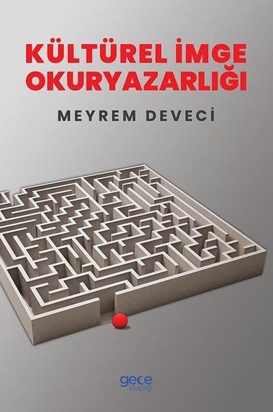 Meyrem DeveciGrafik Sanat KitaplarıKültürel İmge Okuryazarlığı
