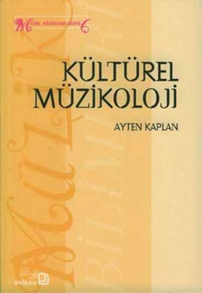 Ayten KaplanMüzik KitaplarıKültürel Müzikoloji
