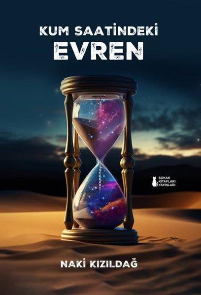 Naki KızıldağFelsefe BilimiKum Saatindeki Evren
