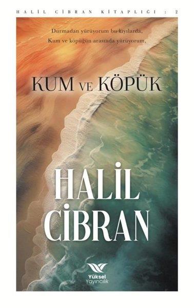 Halil CibranFelsefe BilimiKum ve Köpük