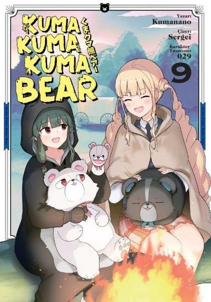 KumananoÇocuk Gençlik RomanlarıKuma Kuma Kuma Bear - 9