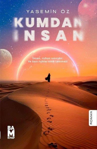 Yasemin ÖzTürk RomaniKumdan İnsan