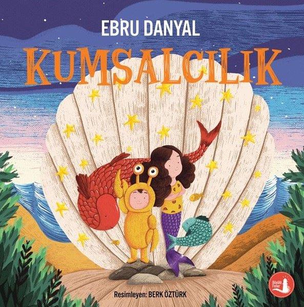 Ebru DanyalEgitim Etkinlik KitaplariKumsalcılık