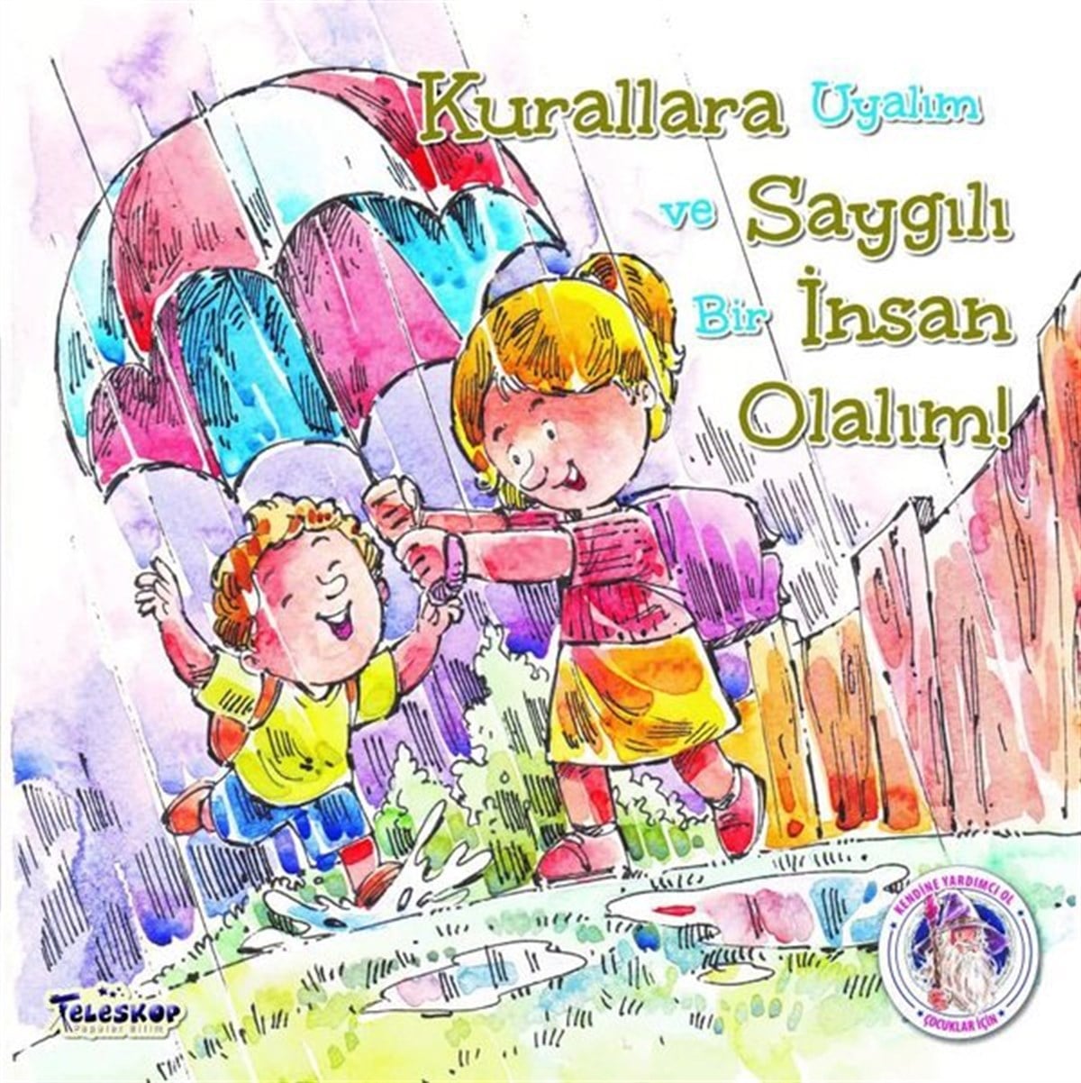 Future BooksEgitim Etkinlik KitaplariKurallara Saygılı İnsan Olalım!