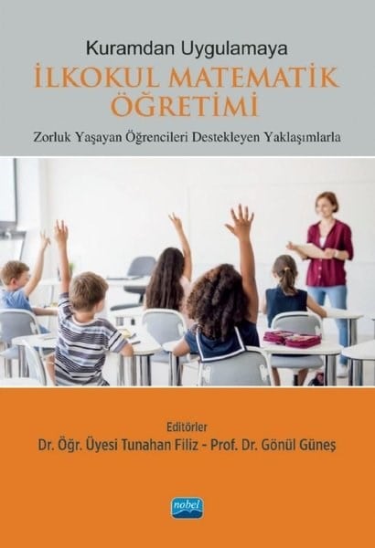 KolektifEğitimKuramdan Uygulamaya İlkokul Matematik Öğretimi - Kuramdan Uygulamaya