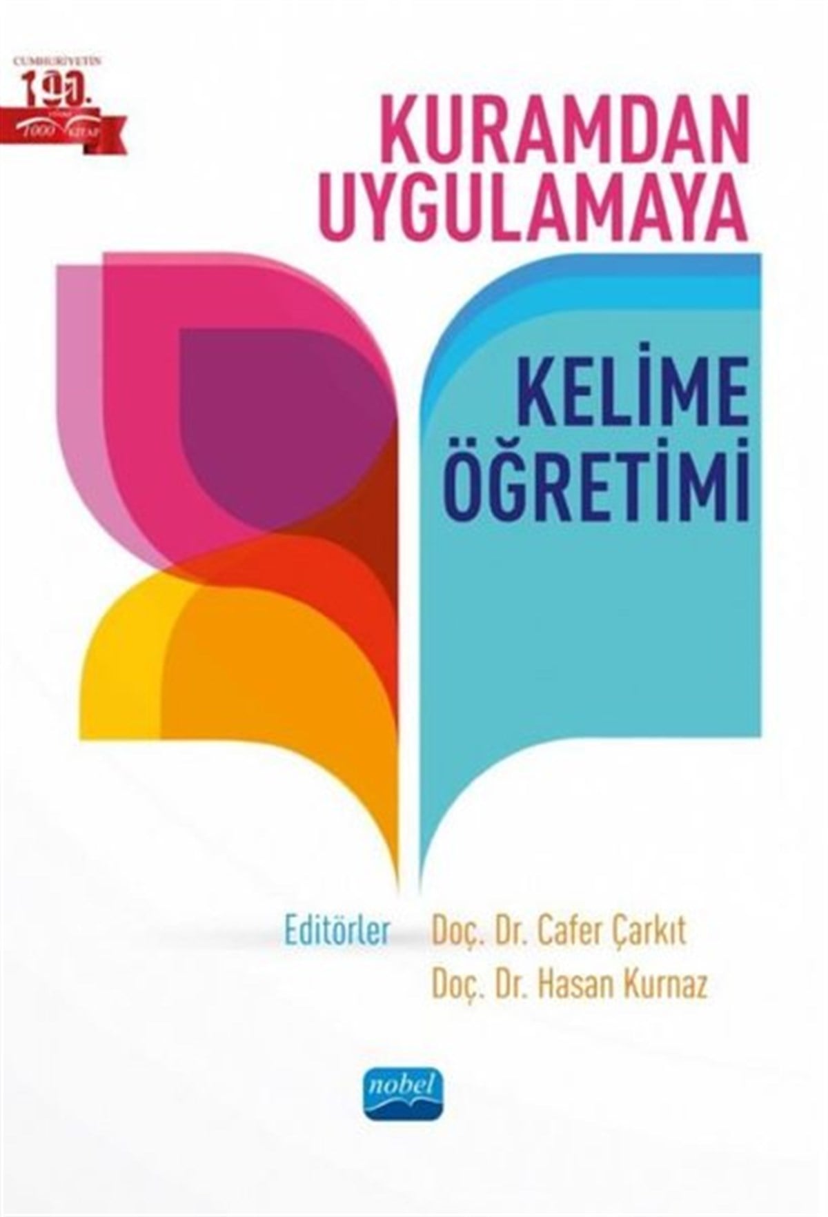 KolektifEğitimKuramdan Uygulamaya Kelime Öğretimi
