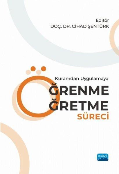 KolektifEğitimKuramdan Uygulamaya Öğrenme Öğretme Süreci