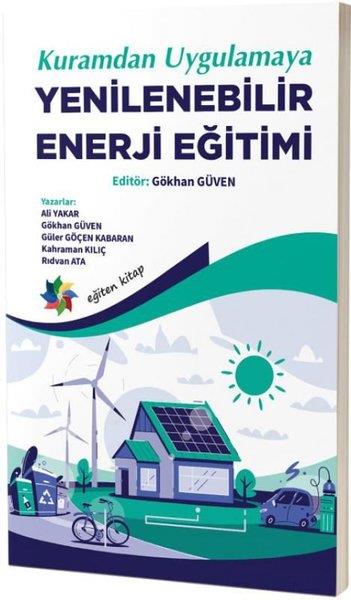 KolektifEğitimKuramdan Uygulamaya Yenilenebilir Enerji Eğitimi