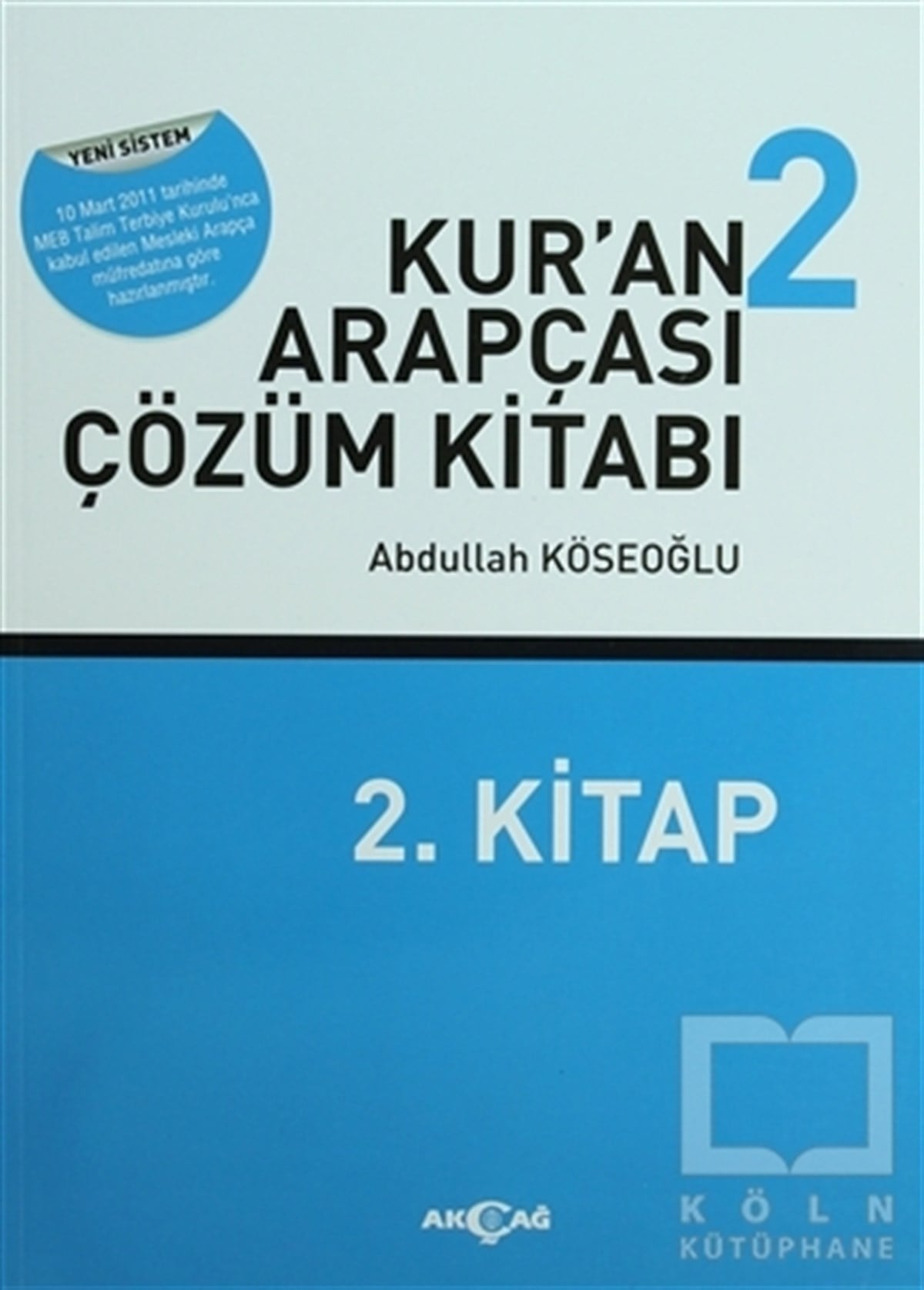 Kur’an Arapçası 2 (Kitap + Çözüm Kitabı)