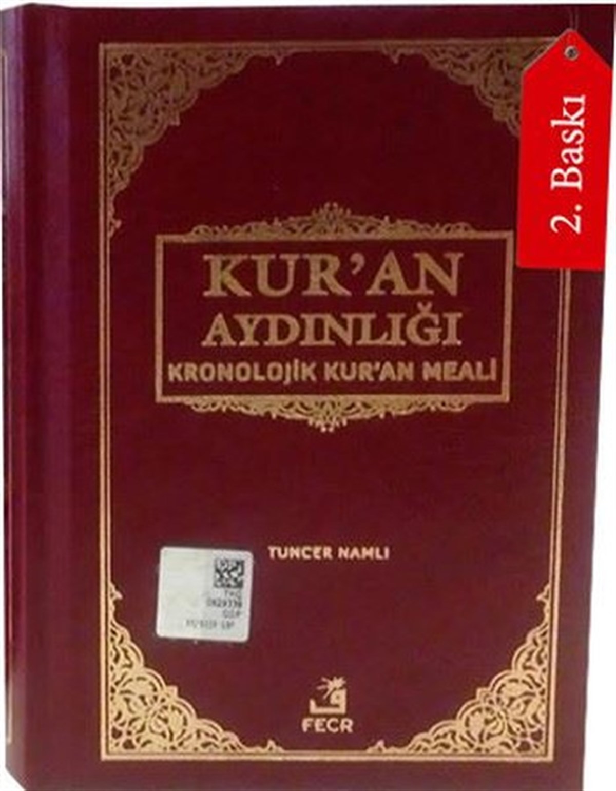 Tuncer Namlıİslami KitaplarKur'an Aydınlığı Kur'an Küçük Boy