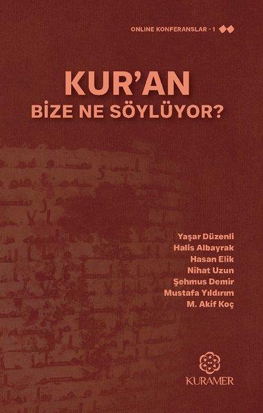 Kolektifİslami KitaplarKur'an Bize Ne Söylüyor?