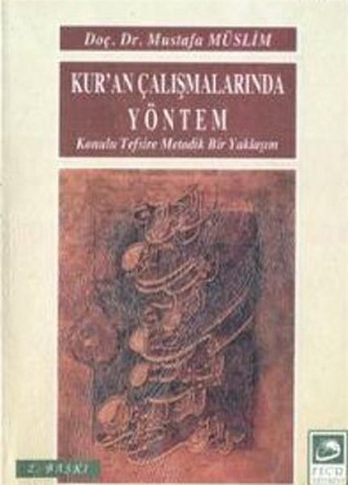 Salih Özerİslami KitaplarKur'an Çalışmalarında Yöntem