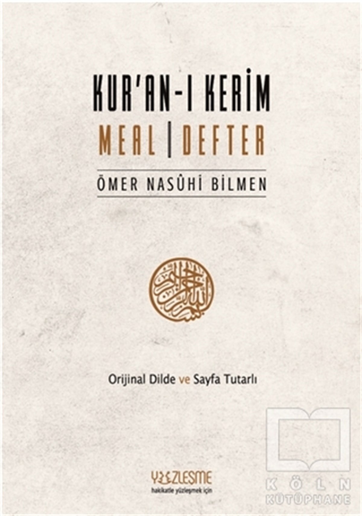 Ömer Nasuhi BilmenTefsir KitaplarıKur’an-ı Kerim Meal Defter