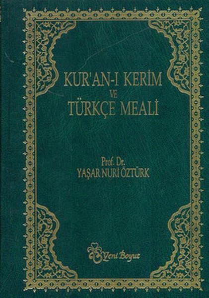 Yaşar Nuri ÖztürkKuran-ı Kerim ve Kuran-ı Kerim Üzerine Kitaplar