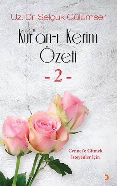 Selçuk GülümserIslamische BücherKur'an-ı Kerim Özeti - 2
