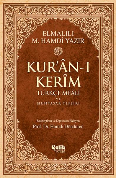 Elmalılı Muhammed Hamdi Yazırİslami KitaplarKur'an-ı Kerim Türkçe Meali ve Muhtasar Tefsiri