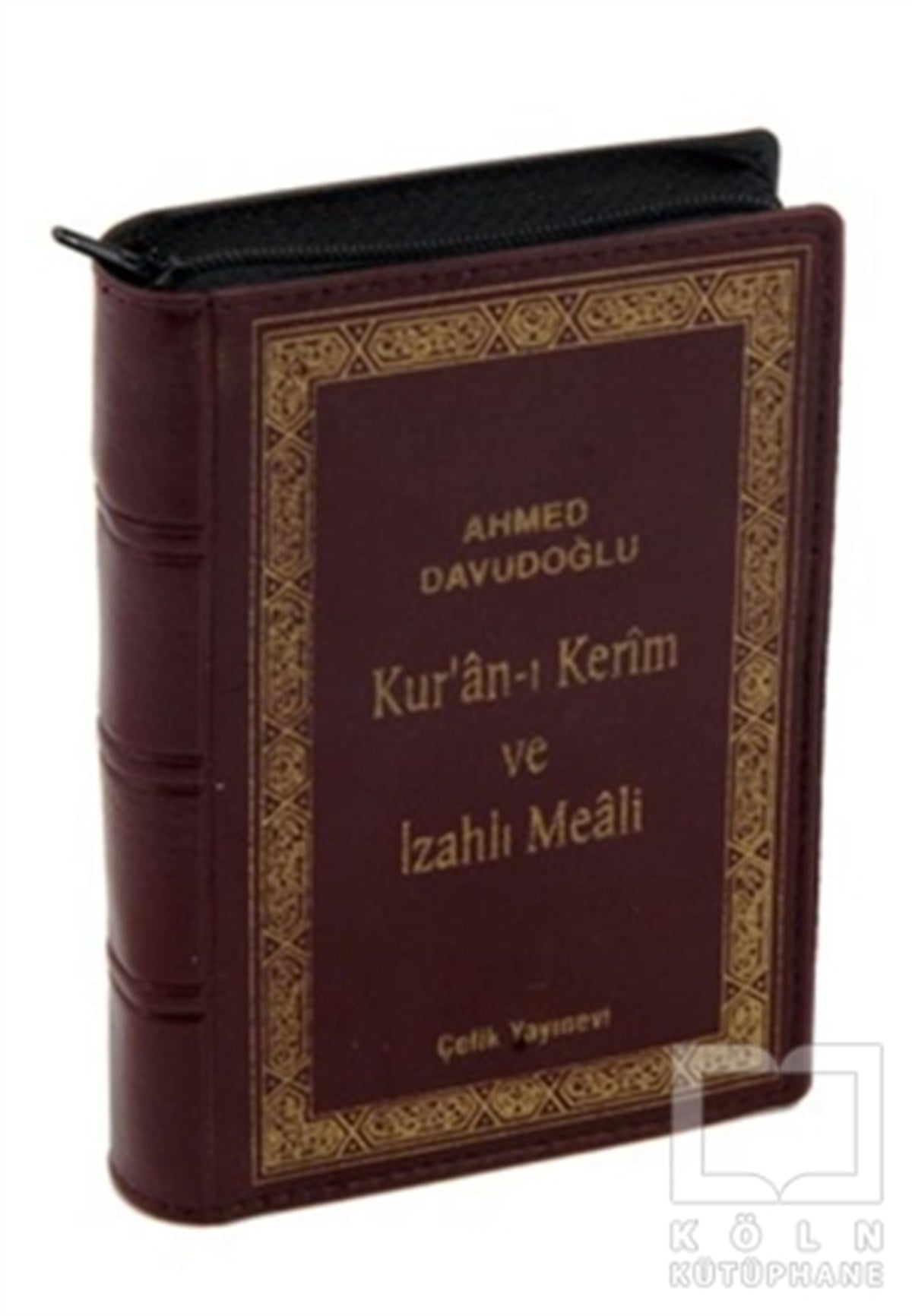 Ahmed DavudoğluKuran ve Kuran ÜzerineKur’an-ı Kerim ve İzahlı Meali (Cep Boy, Kılıflı)