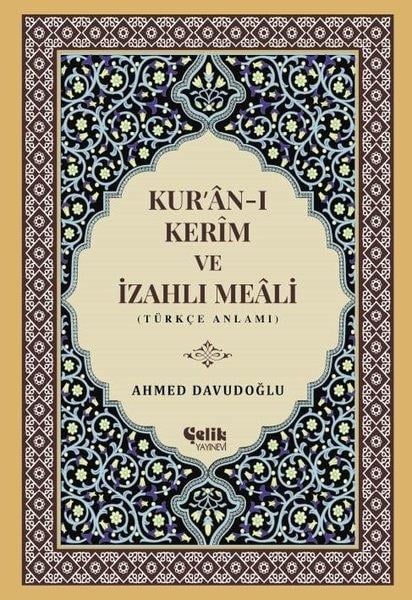 Ahmed Davudoğluİslami KitaplarKur'an-ı Kerim ve İzahlı Meali