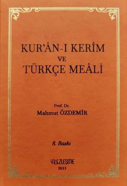 Mahmut ÖzdemirIslamische BücherKur'an-ı Kerim ve Türkçe Meali
