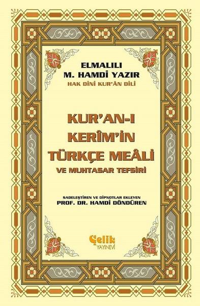 Elmalılı Muhammed Hamdi YazırKuran-ı Kerim ve Kuran-ı Kerim Üzerine KitaplarKur'an-ı Kerim'in Türkçe Meali ve Muhtasar Tefsiri-Küçük Boy