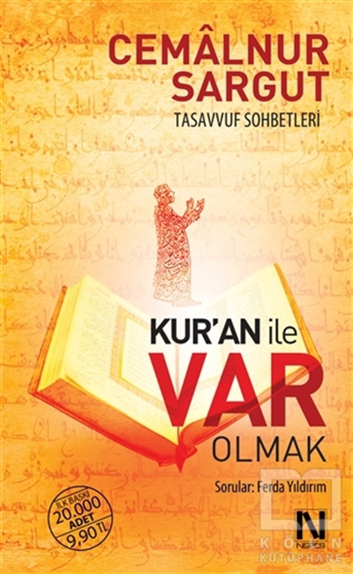 Cemalnur SargutKuran ve Kuran ÜzerineKur'an ile Var Olmak