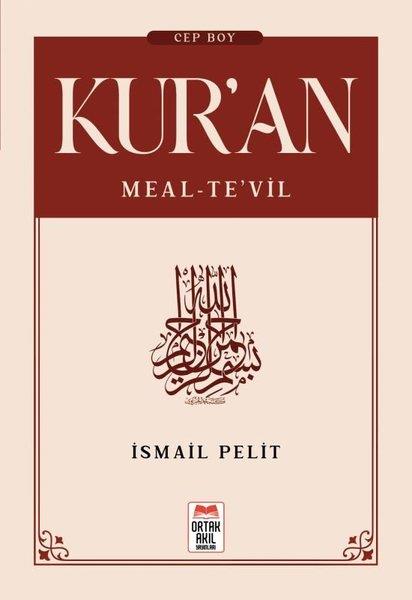 İsmail Pelitİslami KitaplarKur'an: Meal-Te'vil