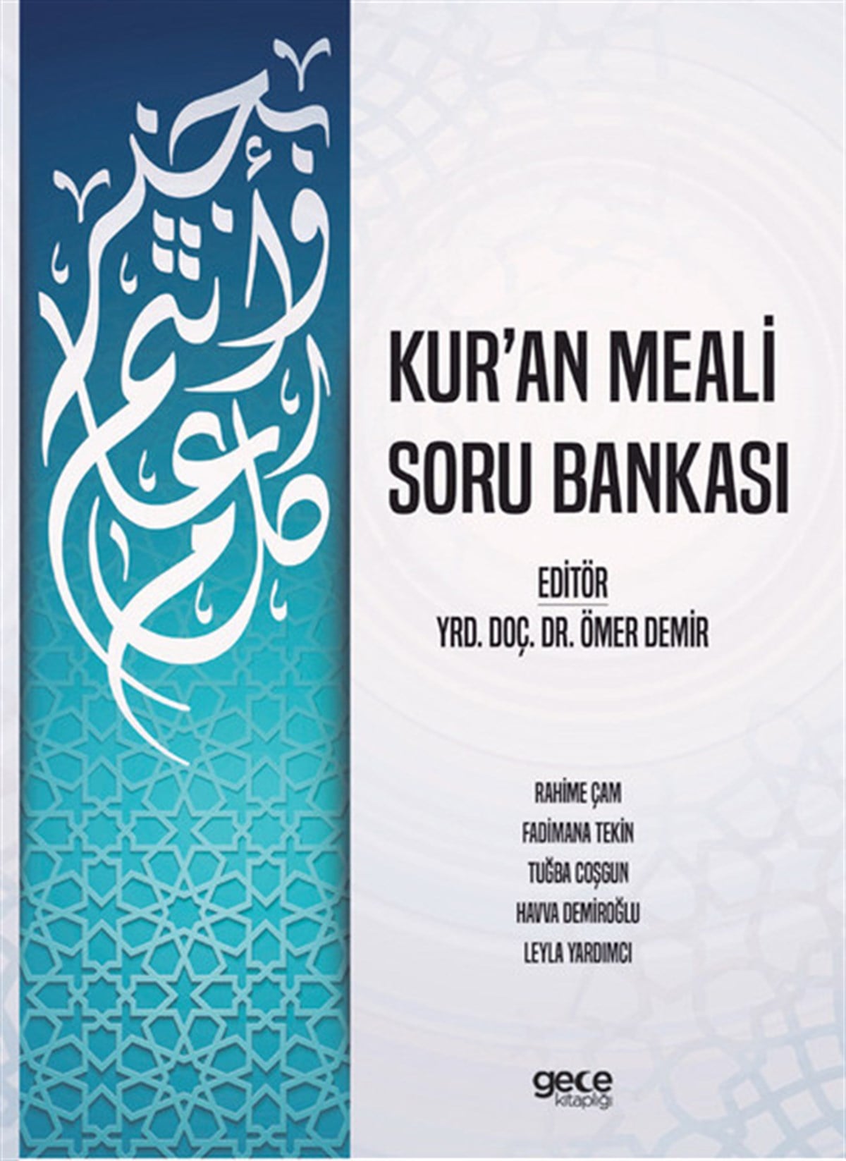 Ömer DemirIslamische BücherKur'an Meali Soru Bankası