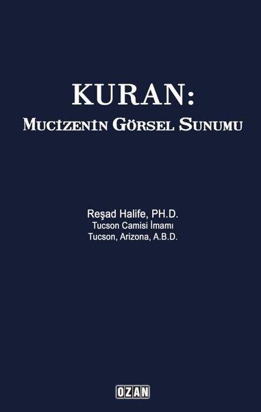 Reşad Halifeİslami KitaplarKuran: Mucizenin Görsel Sunumu
