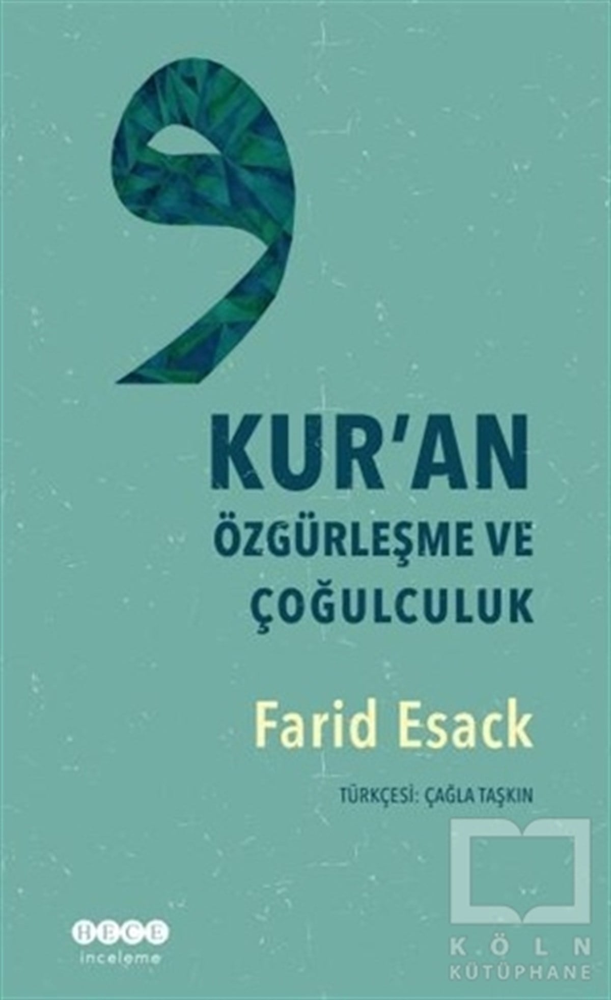 Kur'an Özgürleşme ve Çoğulculuk