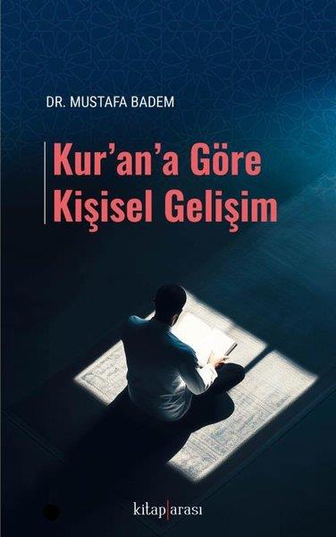 Mustafa BademciKişisel Gelişim KitaplarıKur'an'a Göre Kişisel Gelişim