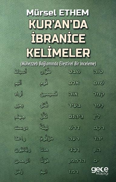 Mürsel EthemDil Bilimi - EtimolojiKur'an'da İbranice Kelimeler
