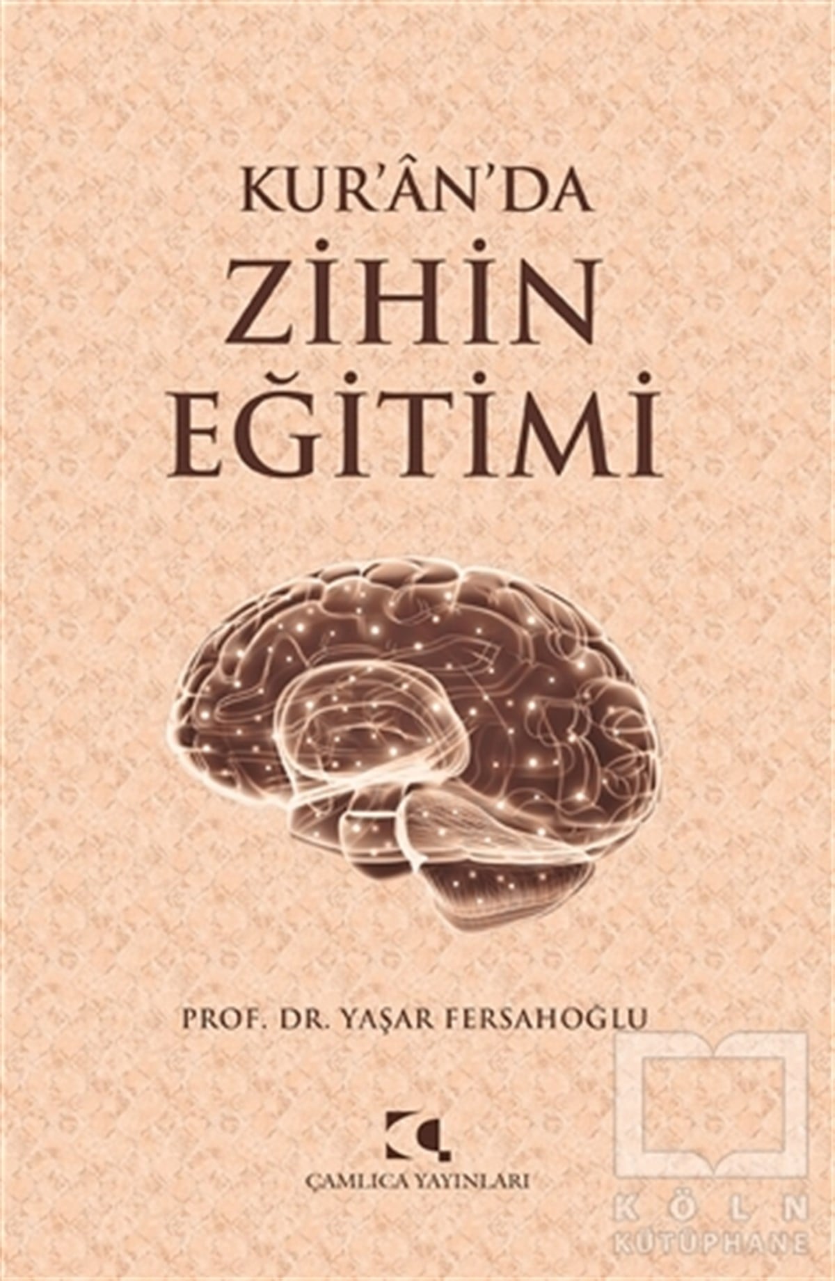 Kur'n'da Zihin Eğitimi