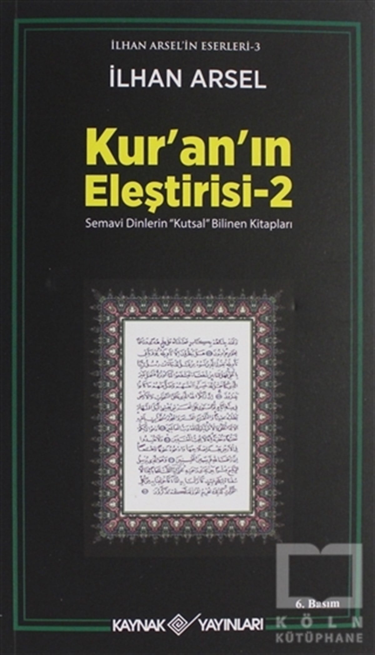 Kur’an’ın Eleştirisi 2