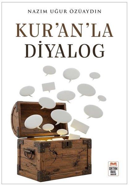 Nazım Uğur Özüaydınİslami KitaplarKur'an'la Diyalog