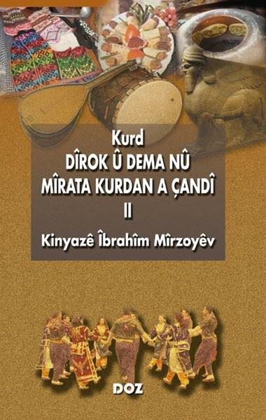 Kinyaze İbrahim MirzoyevKürtçeKurd Dirok Ü Dema Nü Mirata Kurdan A Çandi 2